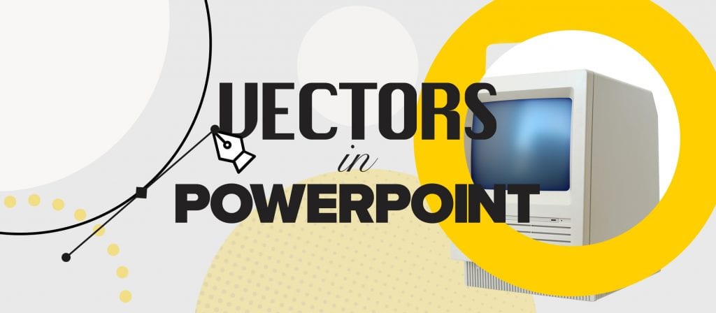 How To Use Vectors in PowerPoint | SVG, EMF & EPS Files