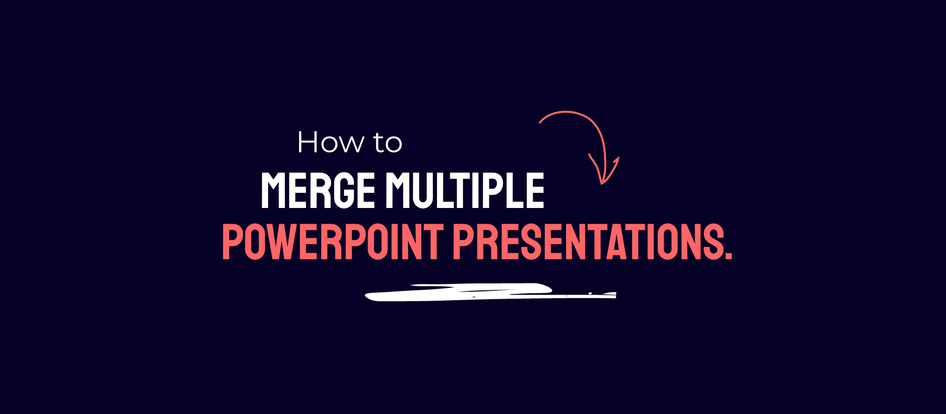 How to merge multiple PowerPoint presentations.