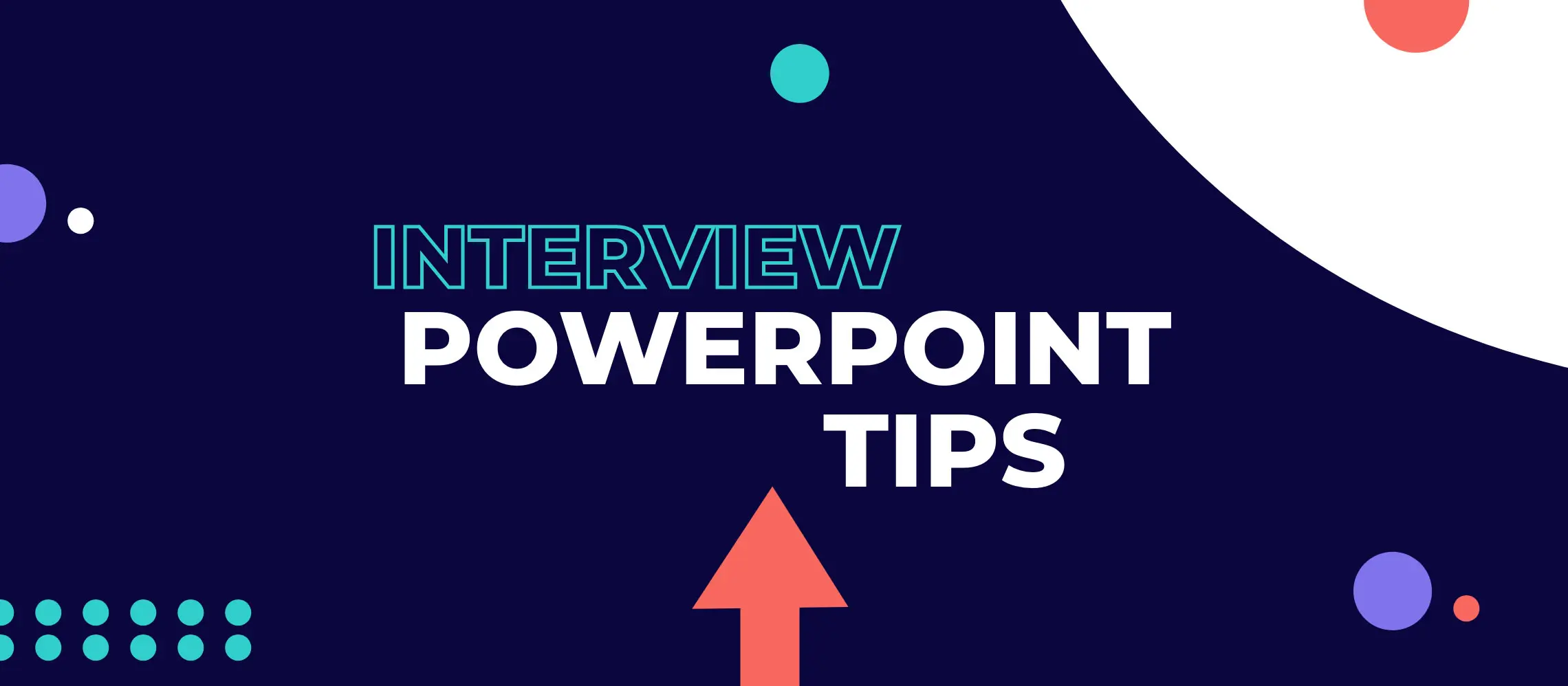 powerpoint presentation tips for interview