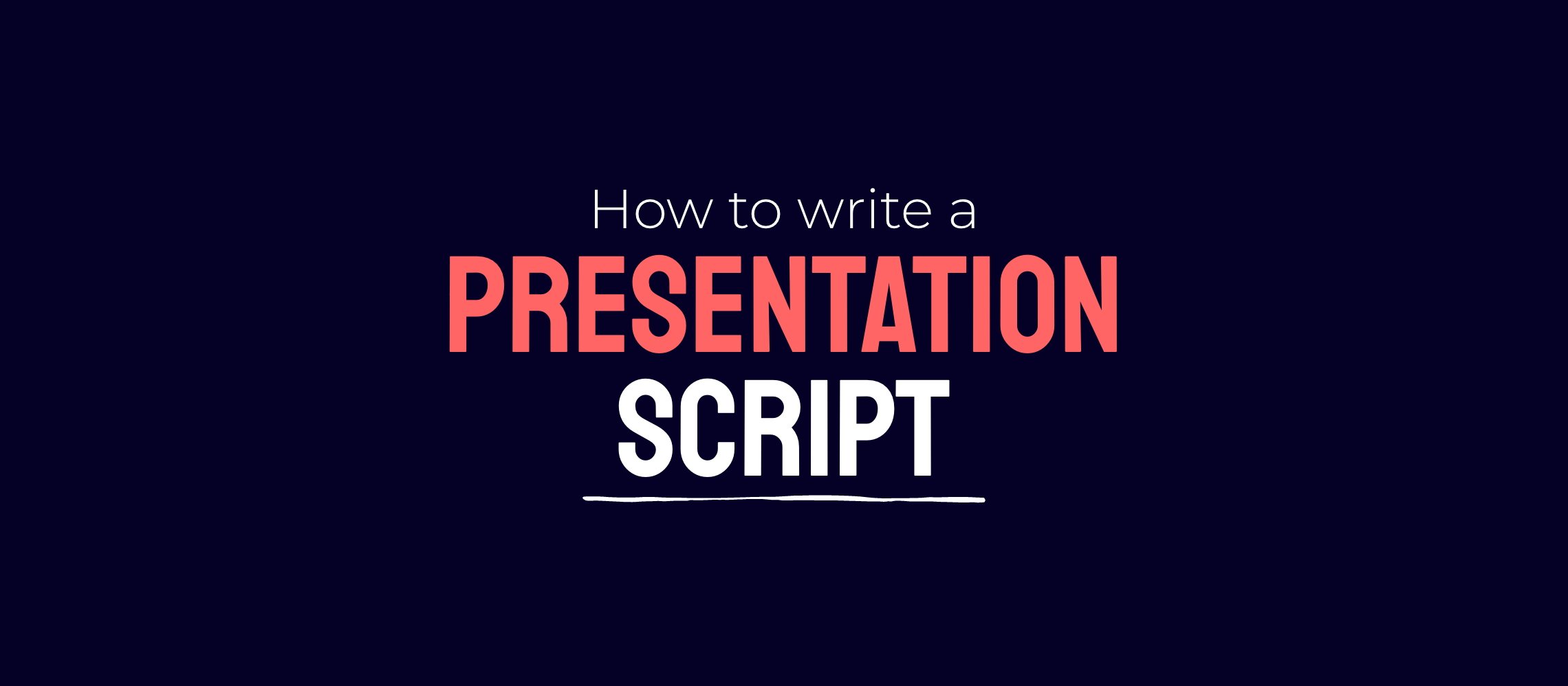 the presentation experience script points