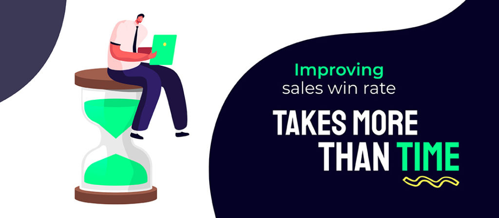 Improving sales win rate takes more than time